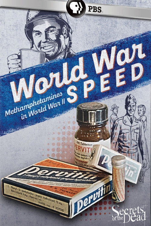 Movie poster for World War Speed: The Drugs That Won WWII (2019)