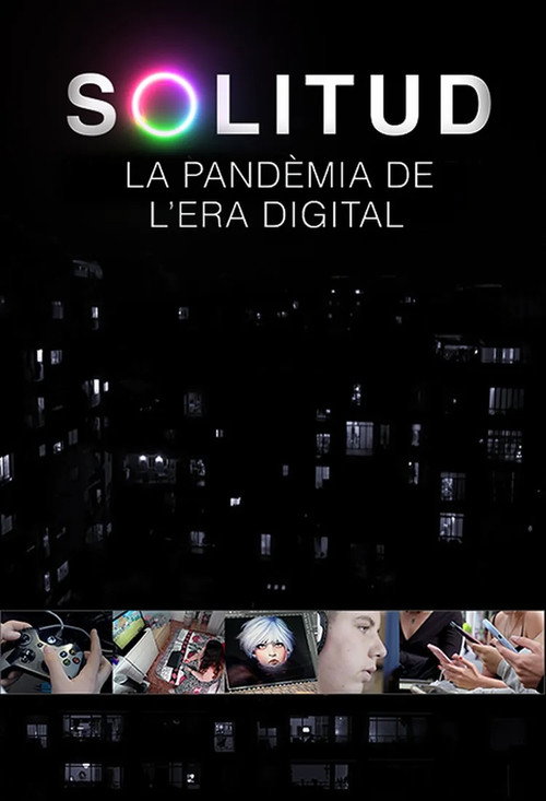 Movie poster for Solitud, la pandèmia de l'era digital (2022)
