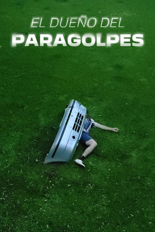 Movie poster for El Dueño Del Paragolpes (2025)