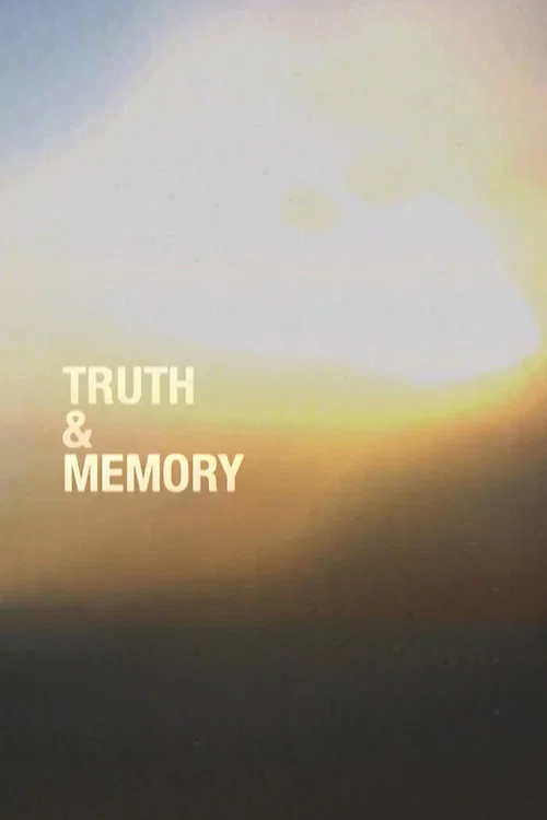 Movie poster for Truth & Memory (2019)