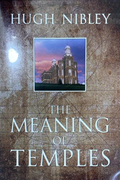 Movie poster for Hugh Nibley on The Meaning of Temples (1997)