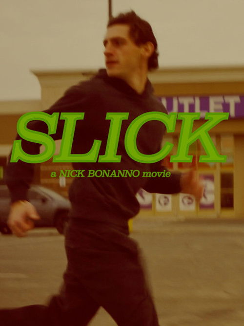 Movie poster for Slick (2025)