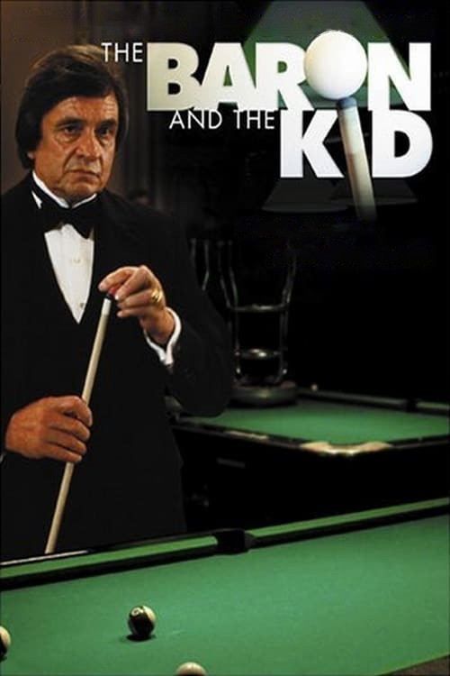 Movie poster for The Baron and the Kid (1984)