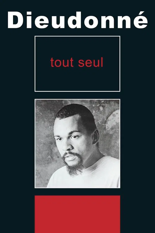 Movie poster for Dieudonné - Tout seul (1998)