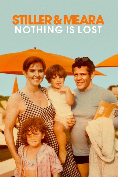 Movie poster for Stiller & Meara: Nothing Is Lost (2025)
