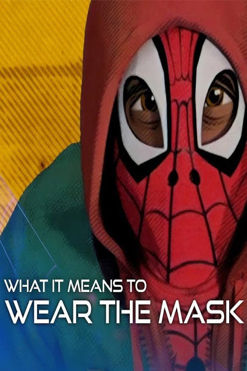 Movie poster for What It Means to Wear the Mask (2023)