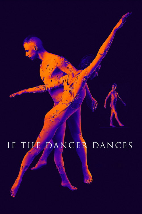 Movie poster for If the Dancer Dances (2019)