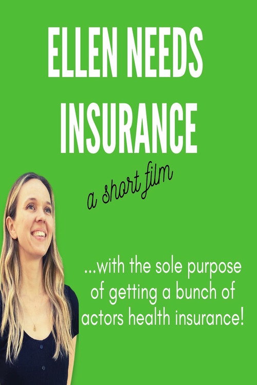 Movie poster for Ellen Needs Insurance (2023)