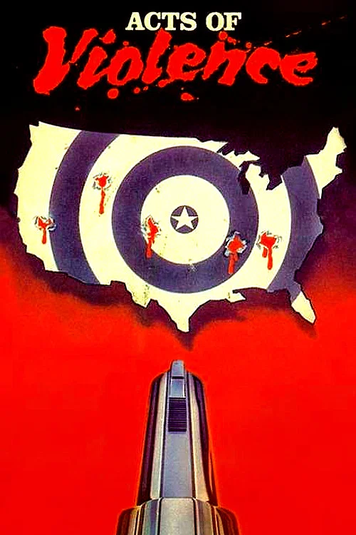 Movie poster for Acts of Violence (1985)