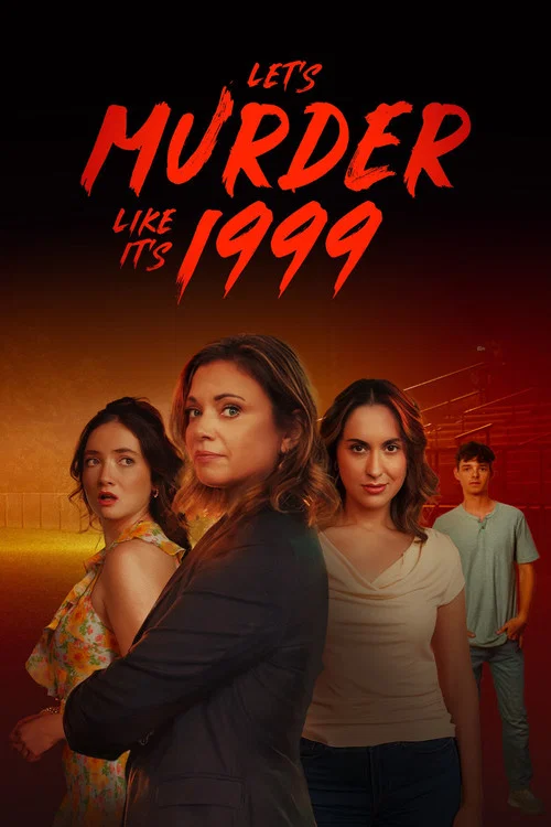 Movie poster for Let's Murder Like It's 1999! (2026)