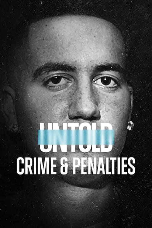 Movie poster for Untold: Crime & Penalties (2021)