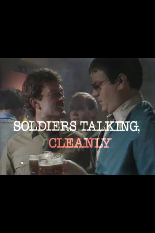 Movie poster for Soldiers Talking, Cleanly (1978)
