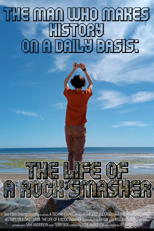 Movie poster for The Life of a Rock Smasher (2022)
