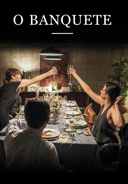 Movie poster for O Banquete (2018)