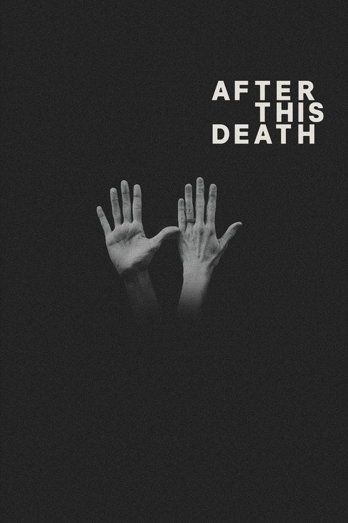Movie poster for After This Death (2025)