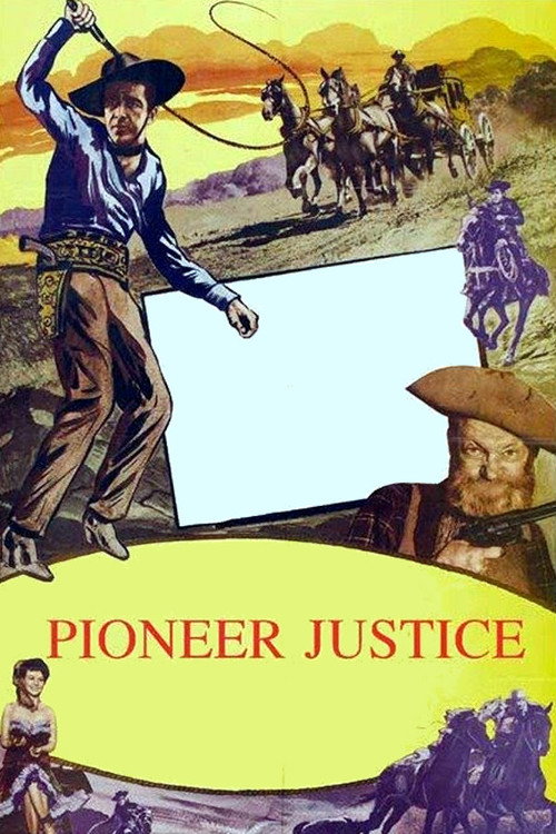 Movie poster for Pioneer Justice (1947)