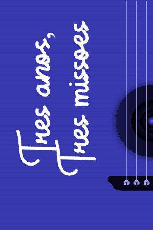 Movie poster for Três Anos, Três Missões (2020)