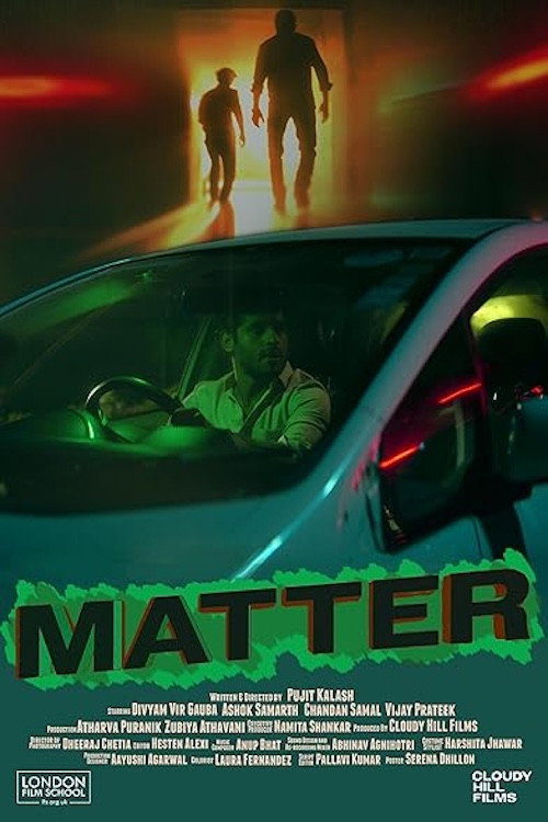 Movie poster for Matter (2025)