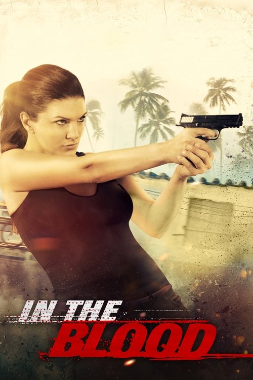 Movie poster for In the Blood (2014)