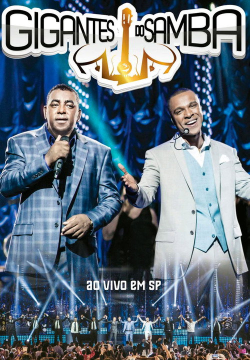 Movie poster for Gigantes do Samba - Ao Vivo em SP (2014)