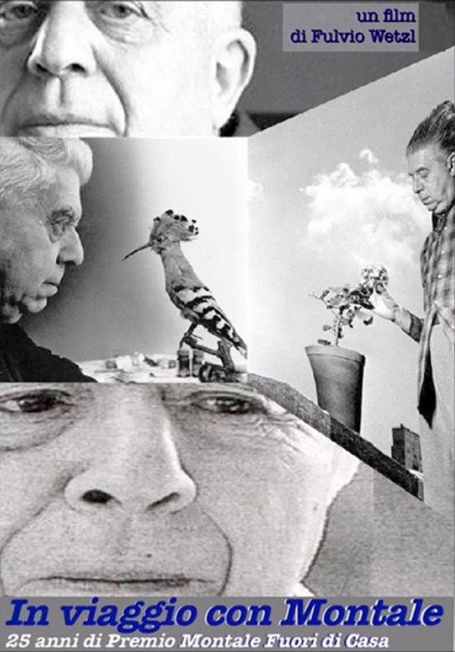 Movie poster for In viaggio con Montale - 25 anni di Premio Montale Fuori di Casa (2022)