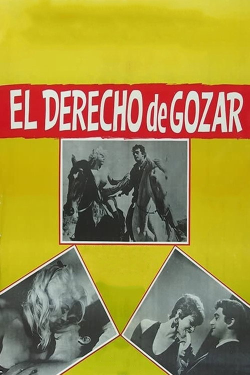Movie poster for El derecho de gozar (1968)