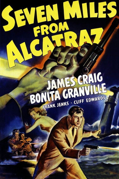 Movie poster for Seven Miles from Alcatraz (1942)