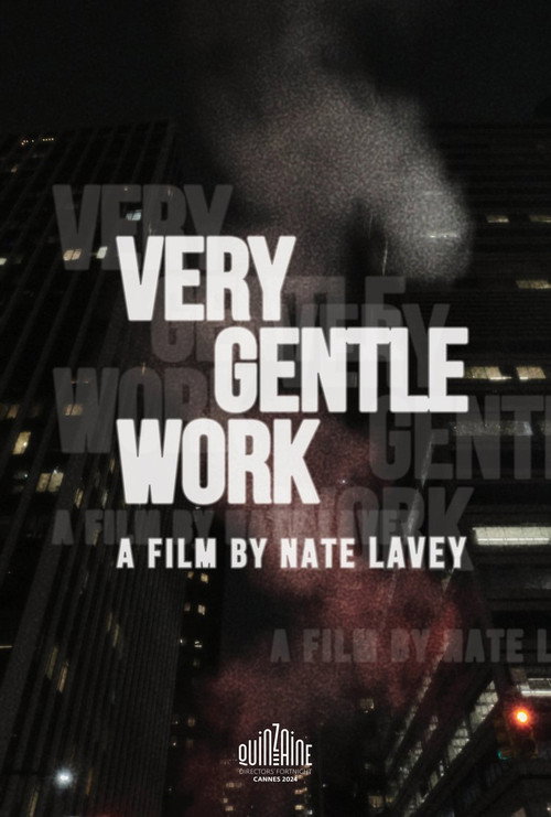 Movie poster for Very Gentle Work (2024)