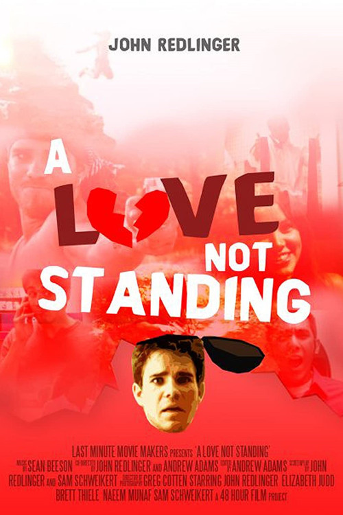Movie poster for A Love Not Standing (2009)