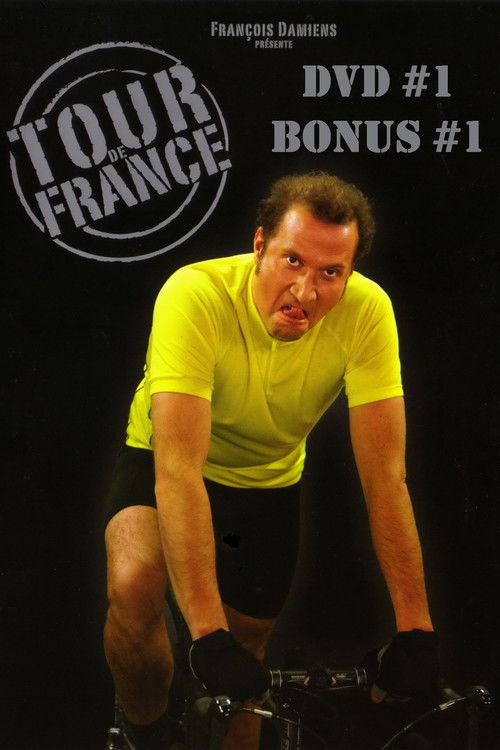 Movie poster for François Damiens - Tour de France, Vol.1 (2007)