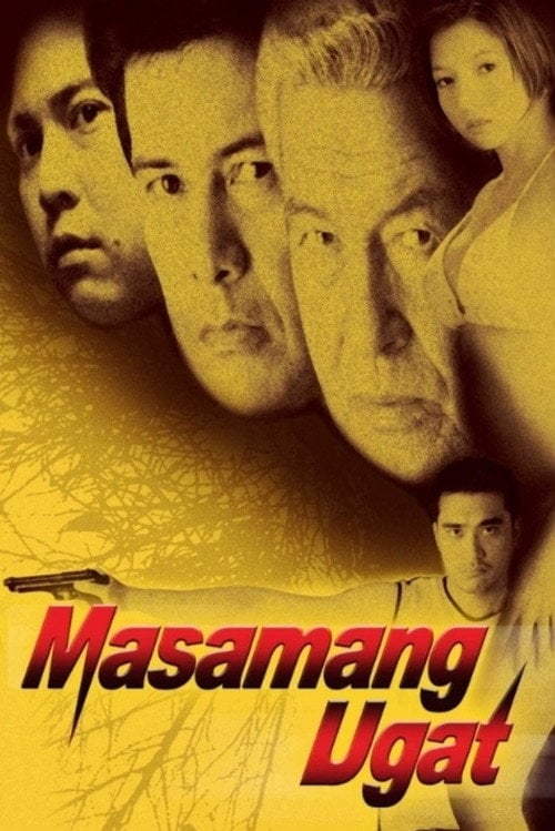 Movie poster for Masamang Ugat (2003)