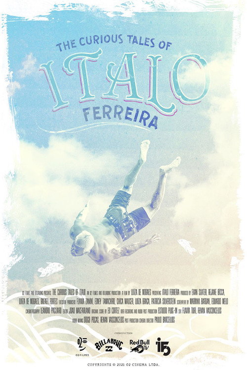 Movie poster for The Curious Tales of Ítalo Ferreira (2021)