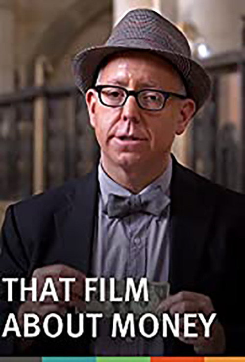 Movie poster for That Film About Money (2014)