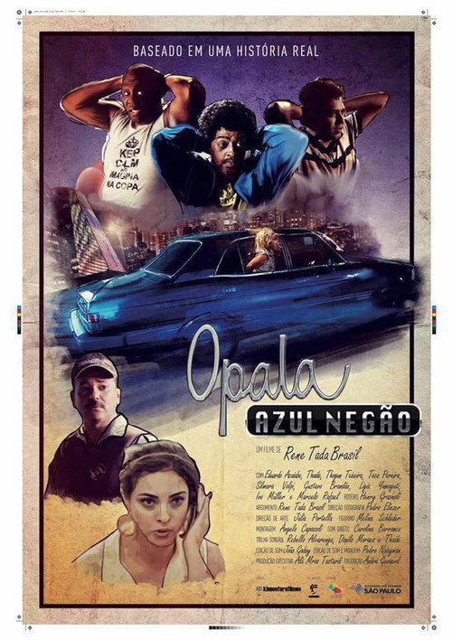 Movie poster for Opala Azul Negão (2017)