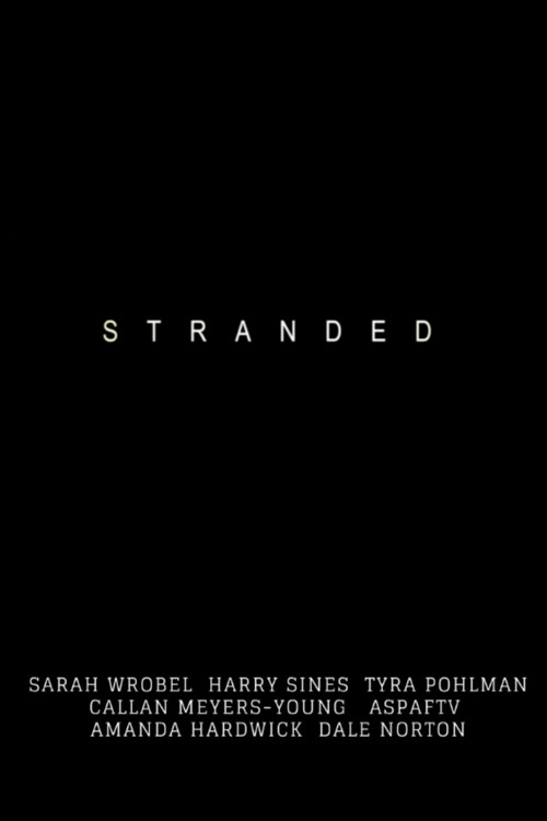 Movie poster for Stranded (2010)