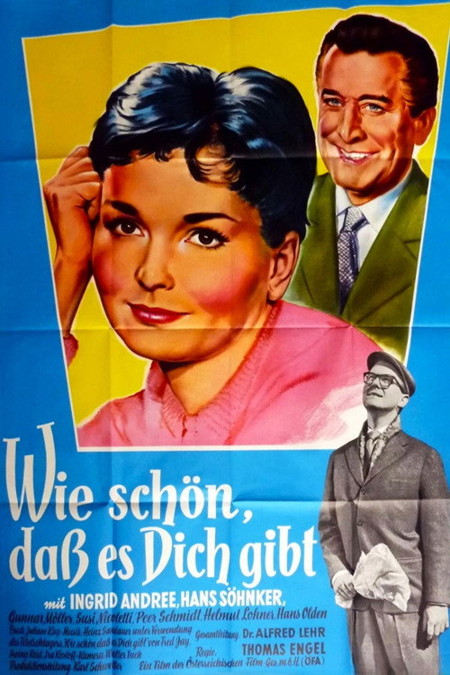 Movie poster for Wie schön, daß es dich gibt (1958)