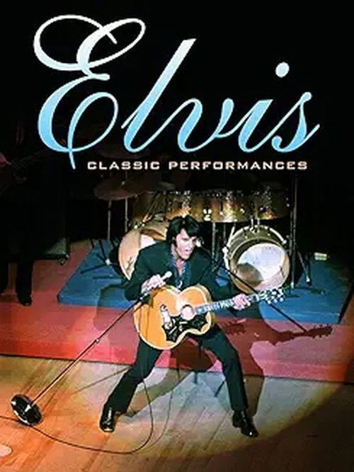 Movie poster for Elvis Presley - Classic Performances (2012)