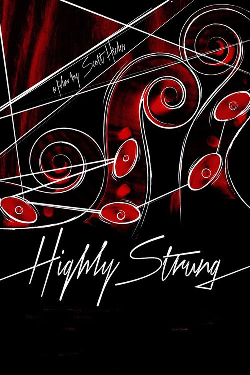 Movie poster for Highly Strung (2016)