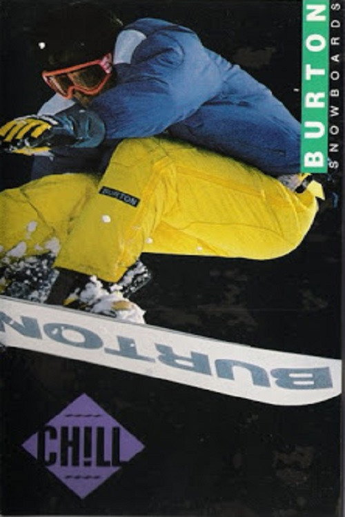 Movie poster for Burton Snowboards - Chill (1989)