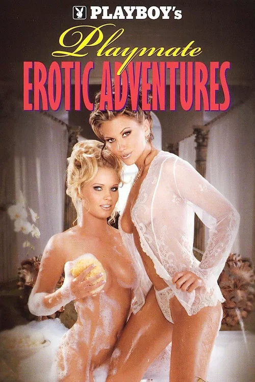 Movie poster for Playboy: Playmate Erotic Adventures (1999)