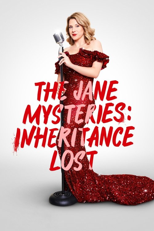 Movie poster for The Jane Mysteries: Inheritance Lost (2023)