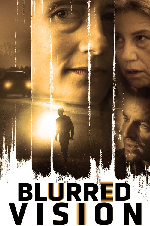 Movie poster for Blurred Vision (2019)