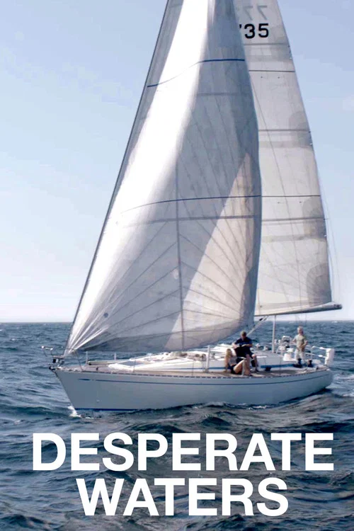 Movie poster for Desperate Waters (2019)