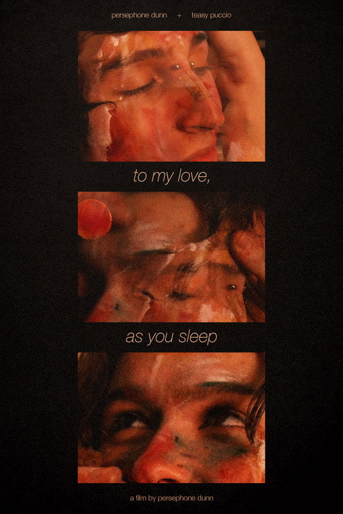 Movie poster for To My Love, As You Sleep