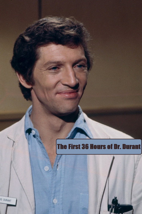 Movie poster for The First 36 Hours of Dr. Durant (1975)