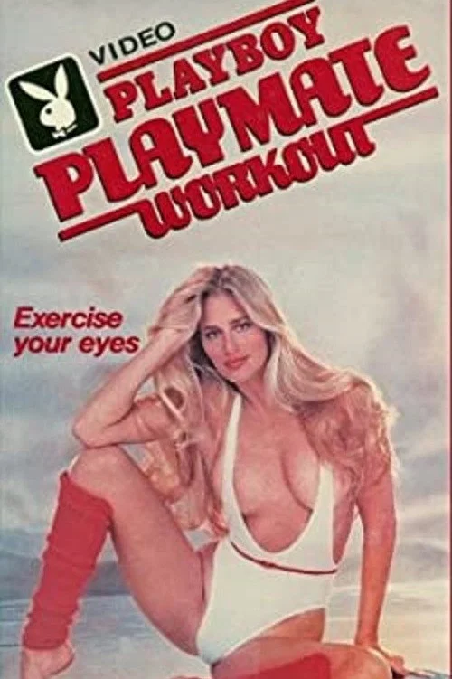 Movie poster for Playboy Playmate Workout (1983)