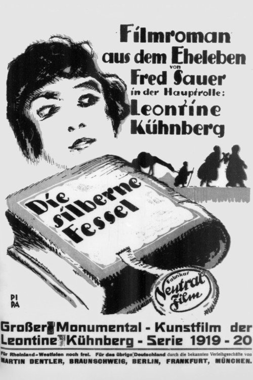 Movie poster for Die silberne Fessel (1920)