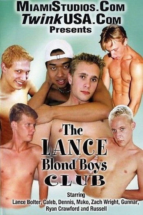 Movie poster for The Lance Blond Boys Club (2006)