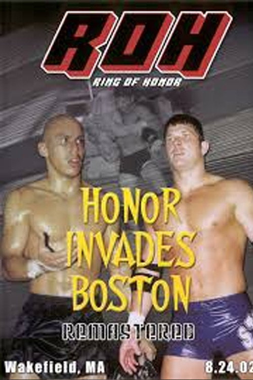 Movie poster for ROH: Honor Invades Boston (2002)