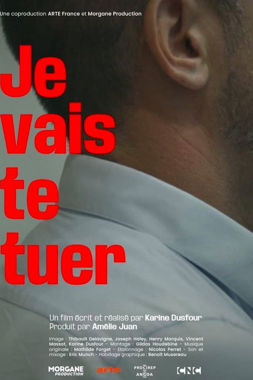 Movie poster for Je vais te tuer (2025)